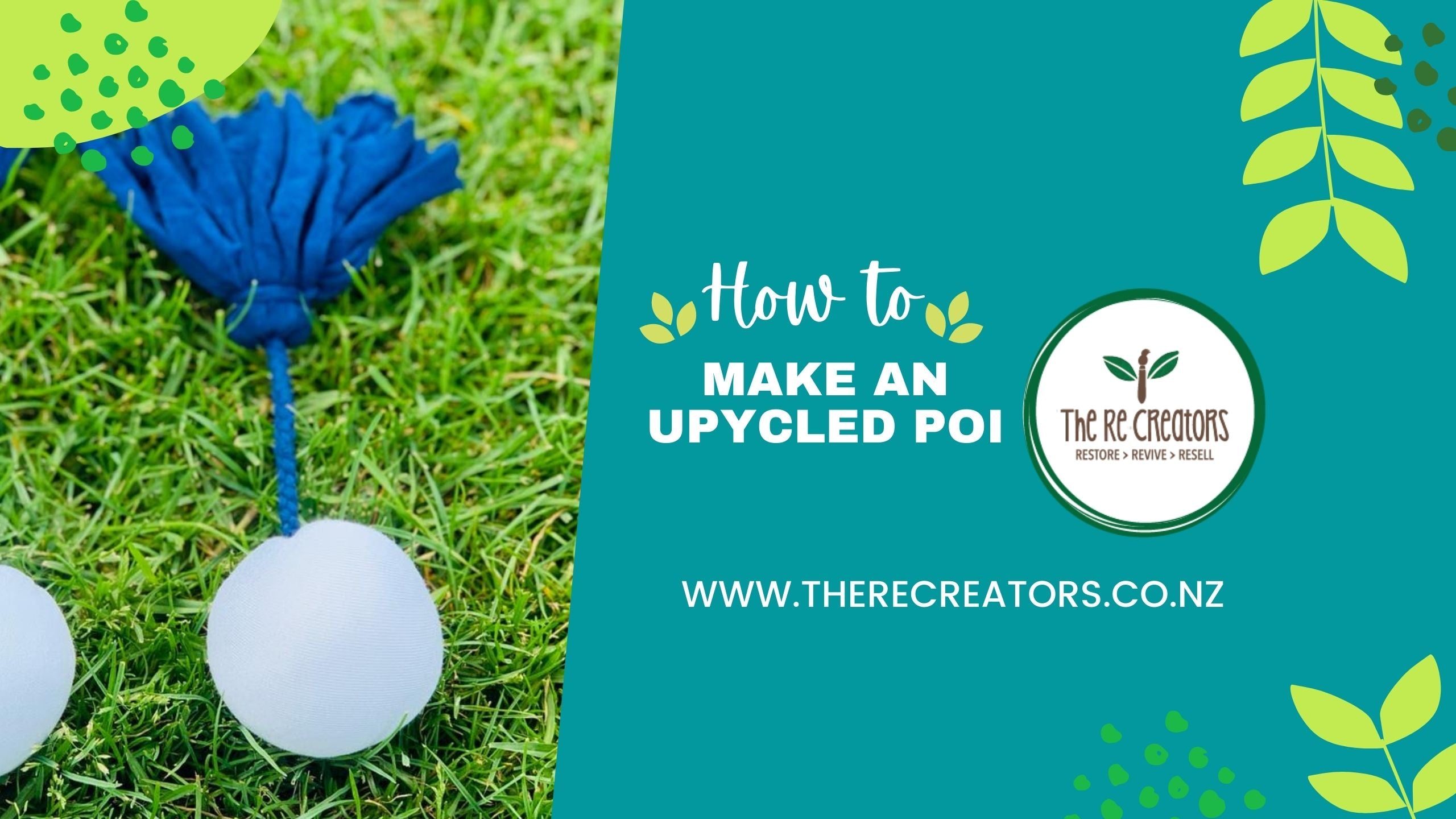 How to make a DIY Upcycled Poi – The Re-Creators