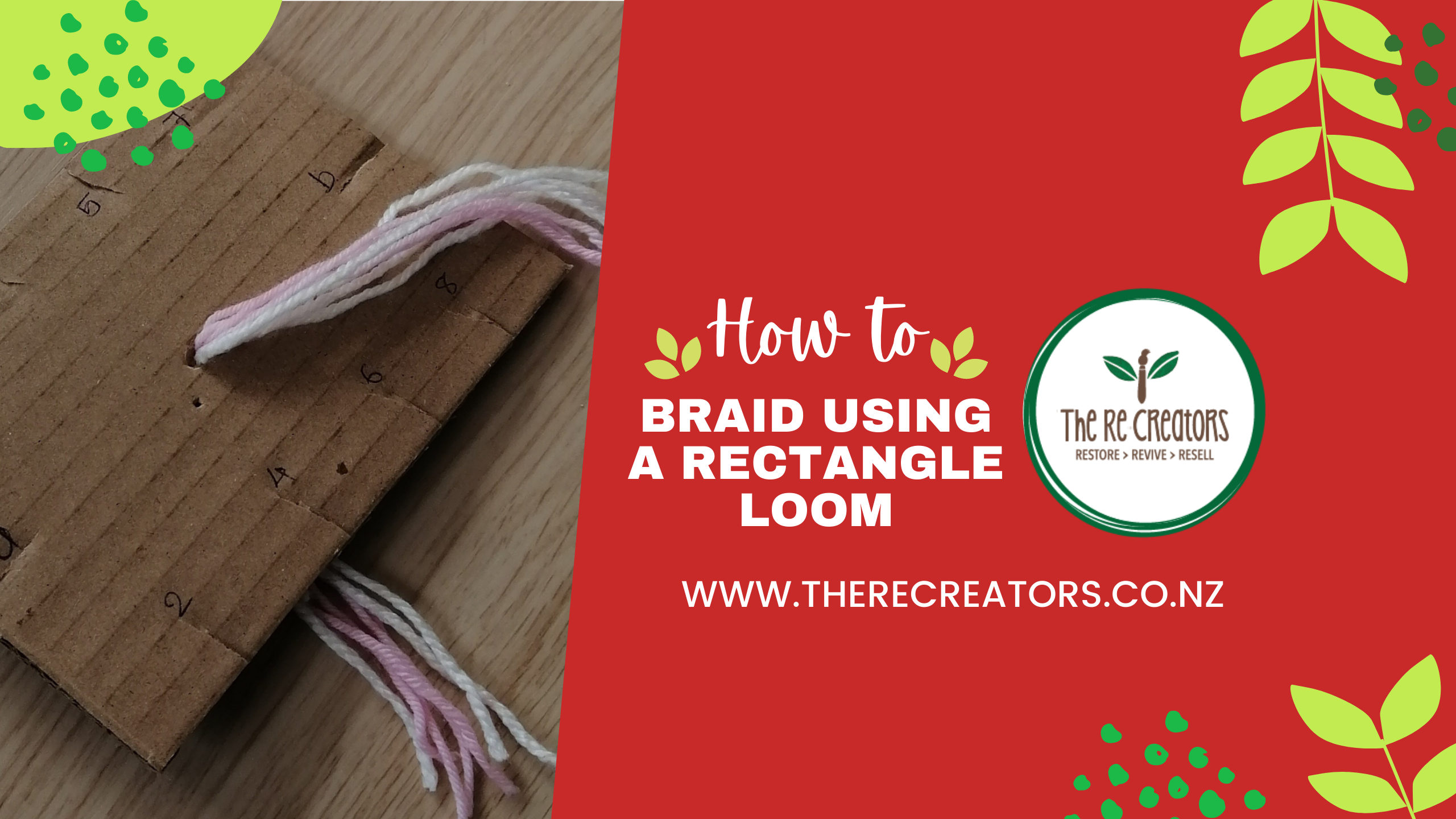 How to Braid using a Rectangle Loom – The Re-Creators